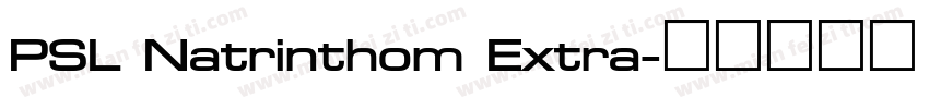 PSL Natrinthom Extra字体转换